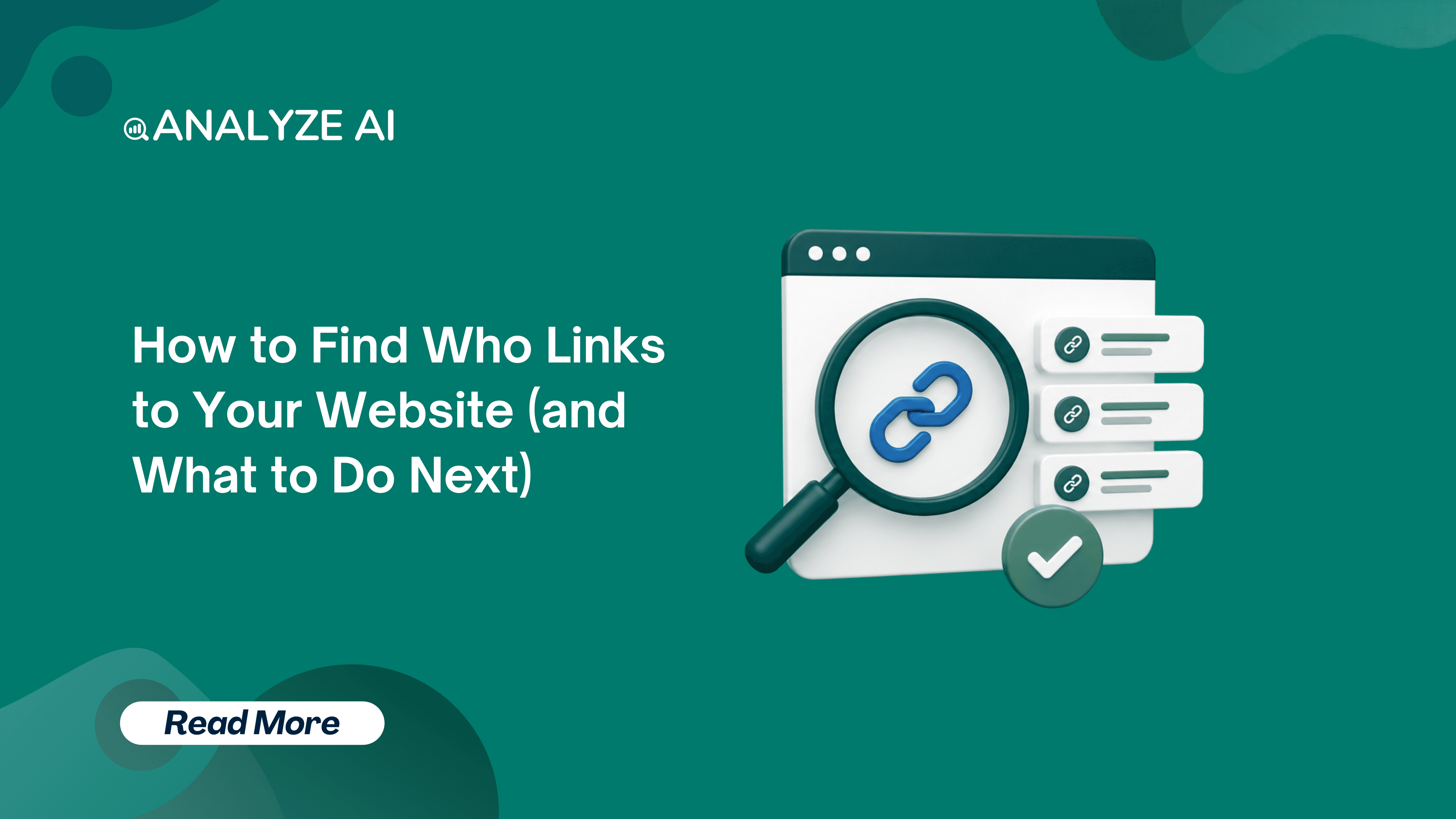 How to Find Who Links to Your Website (and What to Do Next)?